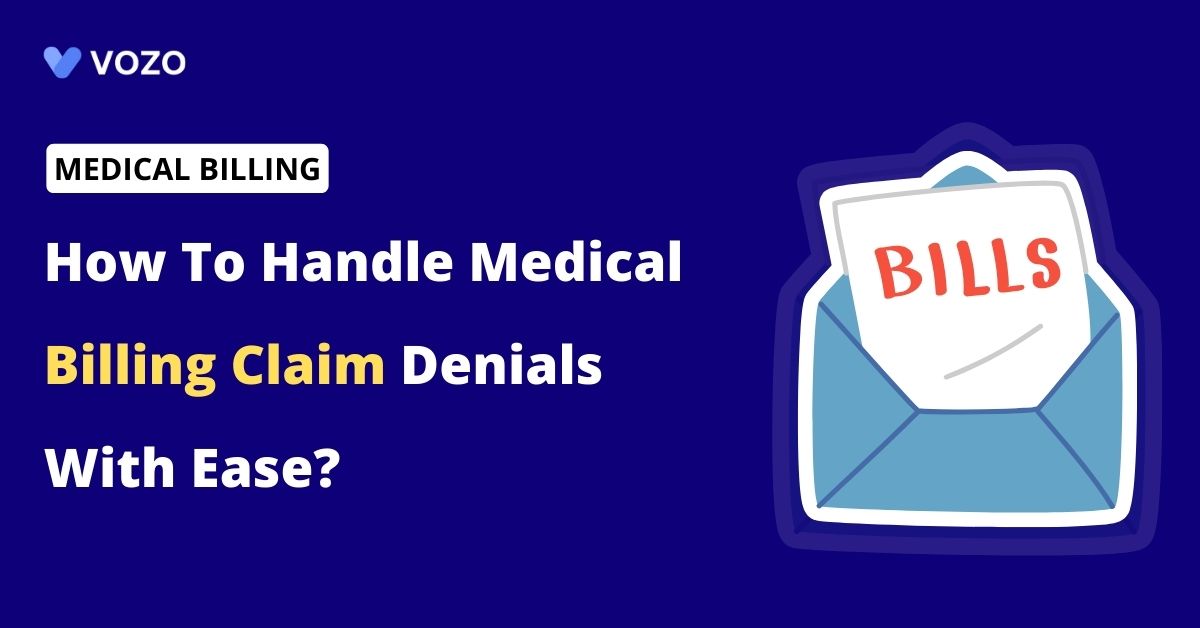 Handling of Medical Billing Claim Denials With Ease