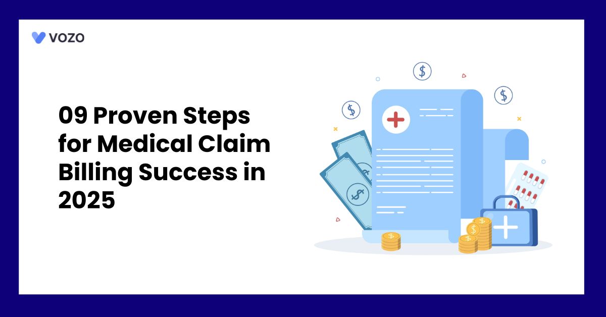 09 Proven Steps for Medical Claim Billing Success in 2025
