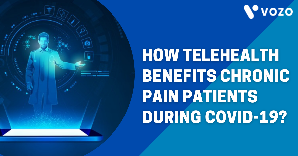 TELEHEALTH FOR CHRONIC PAIN PATIENTS