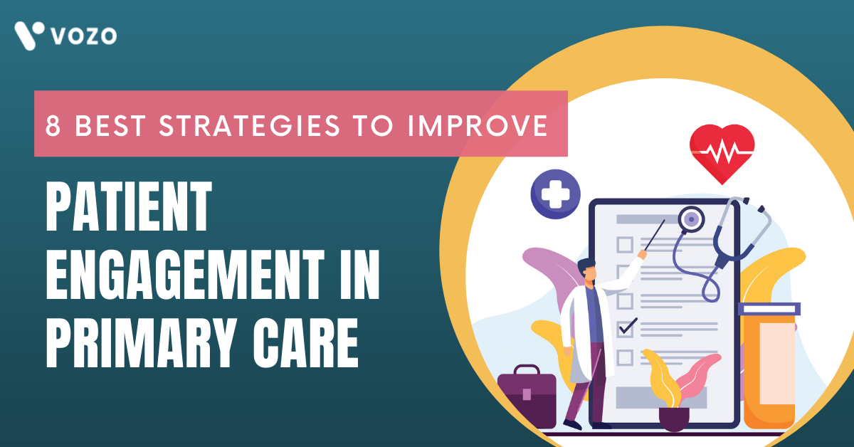 Patient Engagement In Primary Care