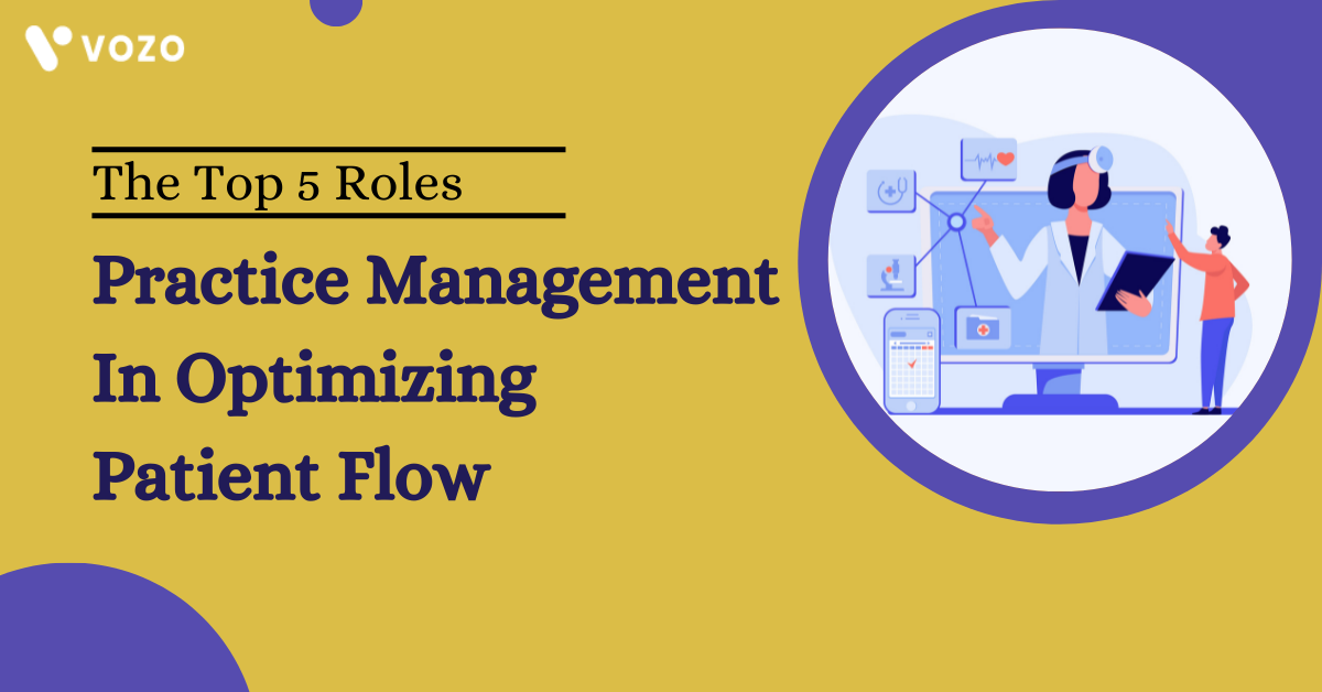 practice management solutions for patient flow optimization