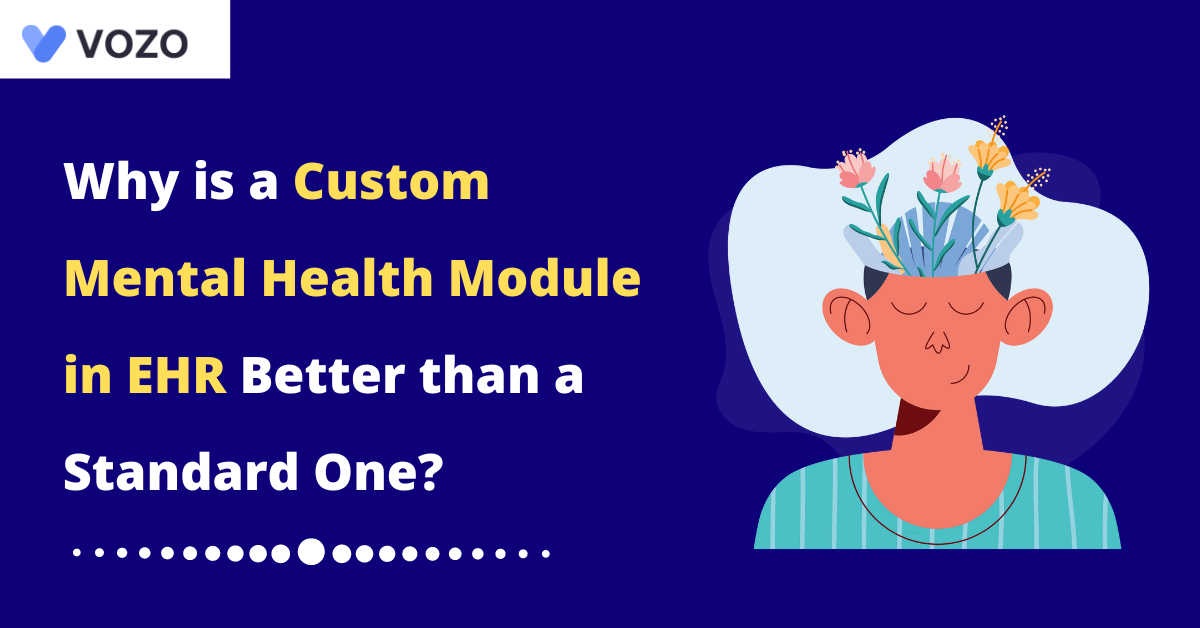 Custom Mental Health Module in EHR