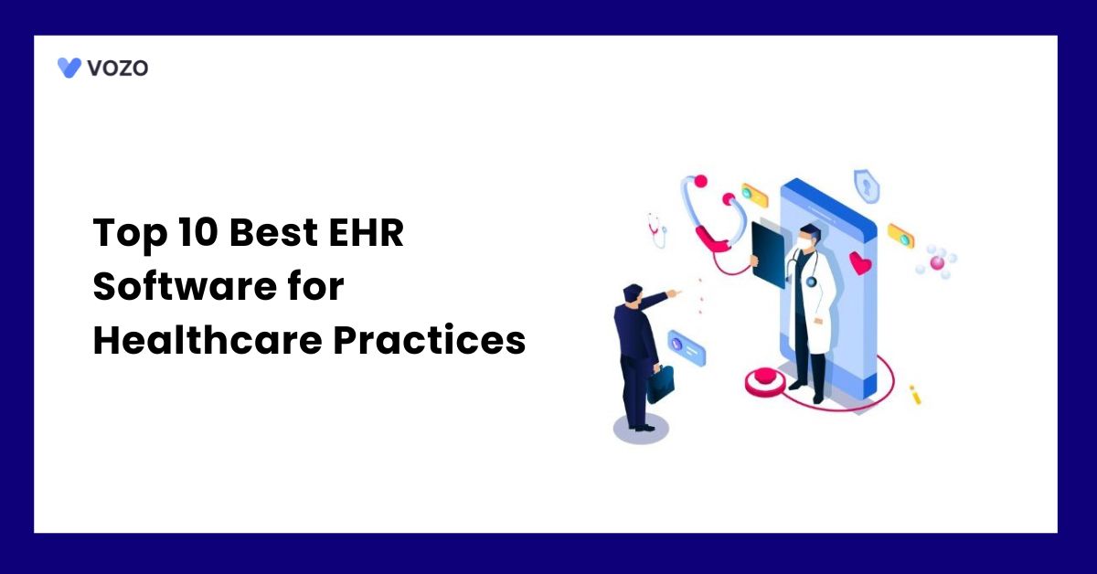 Top 10 Best EHR Software for Healthcare Practices