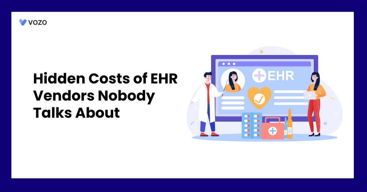 Hidden Costs of EHR Vendors Nobody Talks About