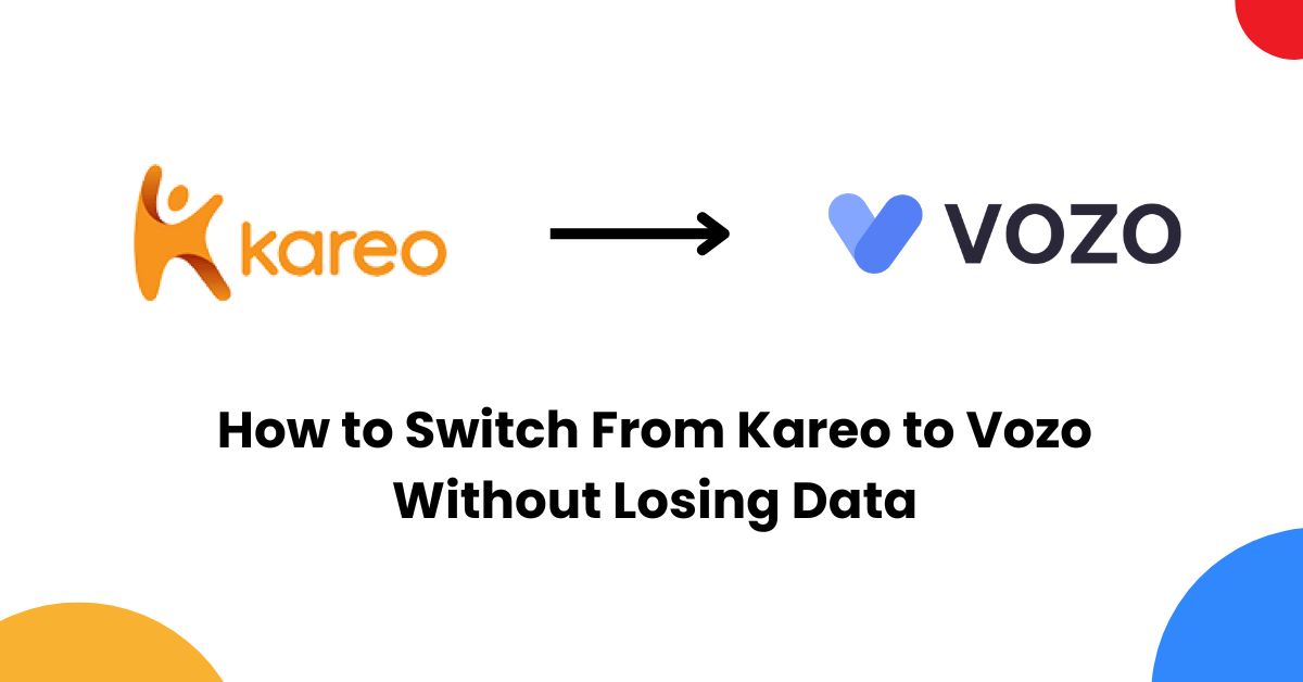 How to Switch From Kareo to Vozo Without Losing Data