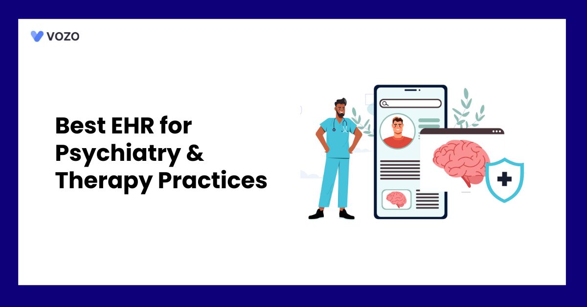 Best EHR for Psychiatry & Therapy Practices