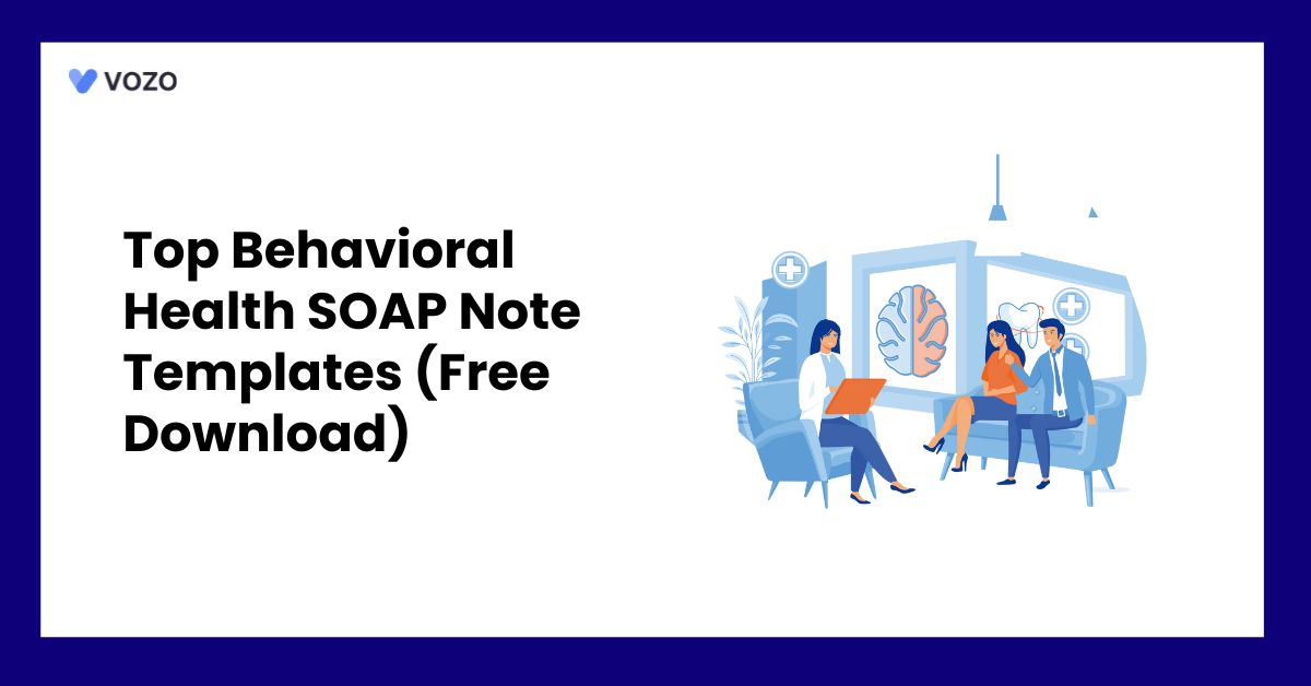 Top Behavioral Health SOAP Note Templates (Free Download)