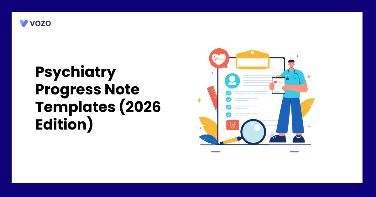 Psychiatry Progress Note Templates (2026 Edition)