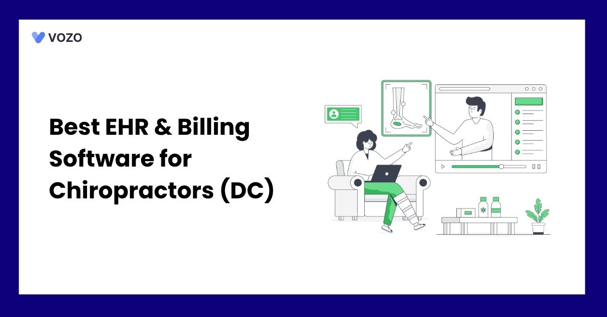 Best EHR & Billing Software for Chiropractors (DC)