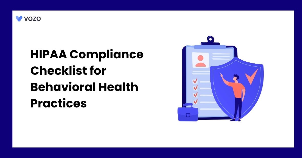 HIPAA Compliance Checklist for Behavioral Health Practices