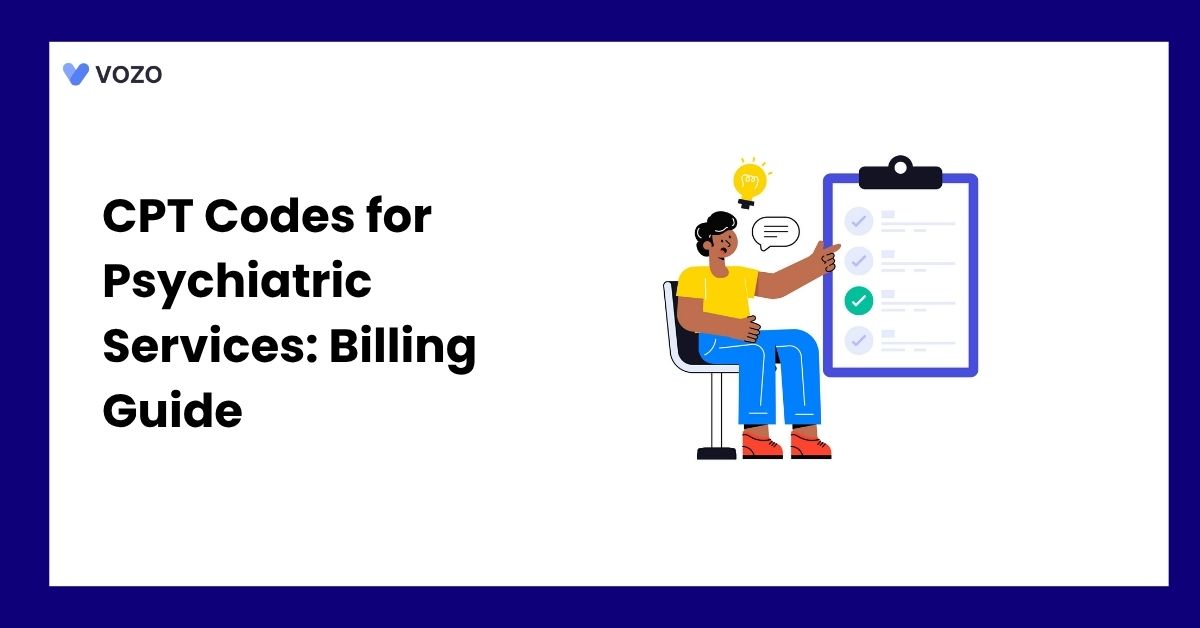 CPT Codes for Psychiatric Services: Billing Guide
