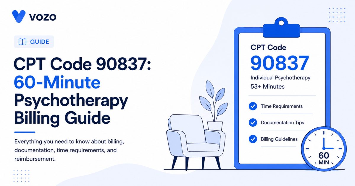 CPT Code 90837: 60-Minute Psychotherapy Billing Guide