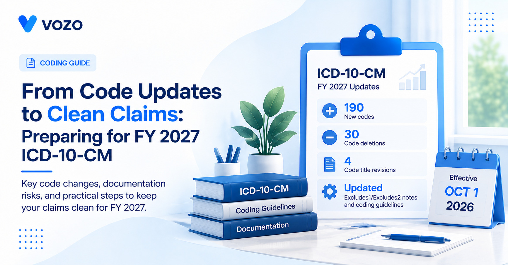 From Code Updates to Clean Claims: Preparing for FY 2027 ICD-10-CM