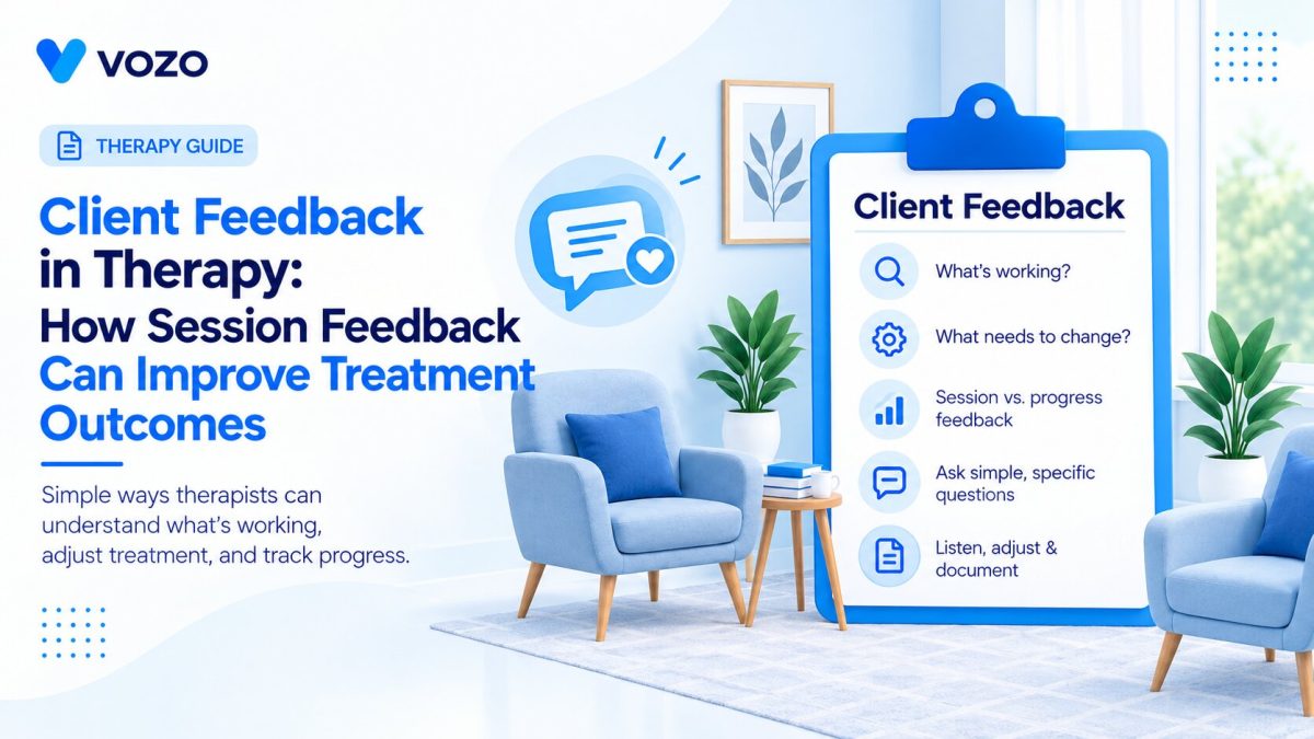 Client Feedback in Therapy: How Session Feedback Can Improve Treatment Outcomes