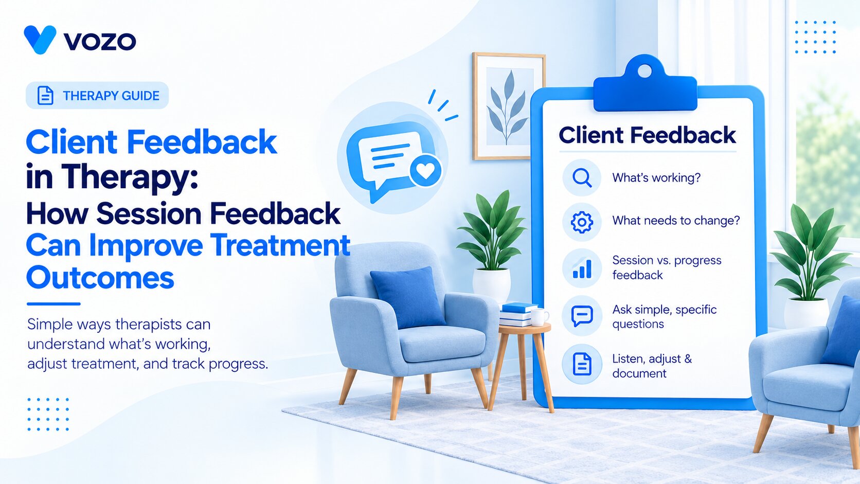 Client Feedback in Therapy: How Session Feedback Can Improve Treatment Outcomes