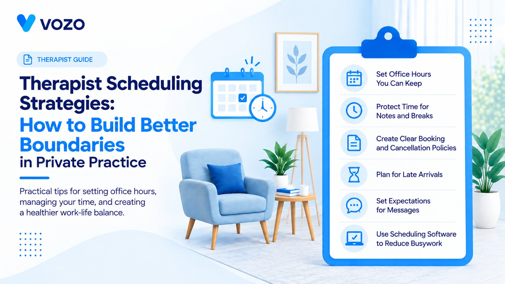Therapist Scheduling Strategies: How to Build Better Boundaries in Private Practice