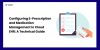 Configuring E-Prescription and Medication Management in Cloud EHR: A Technical Guide